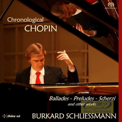Chronological Chopin - Scherzos; Ballades; Préludes; ...